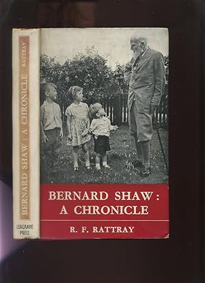 Bernard Shaw: a Chronicle