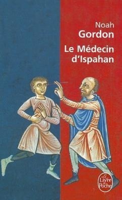 Bild des Verkufers fr Le Medecin d\ Ispahan. Der Medicus, franzoesische Ausgabe zum Verkauf von moluna
