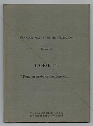 L'OBJET 2. « Pour un mobilier contemporain ».