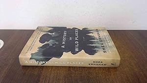 Imagen del vendedor de A History of Wild Places (1st Edition) a la venta por BoundlessBookstore