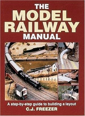 Seller image for The Model Railway Manual: A Step-by-step Guide to Building a Layout for sale by WeBuyBooks