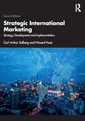 Seller image for Strategic International Marketing : Strategy Development and Implementation for sale by AHA-BUCH GmbH
