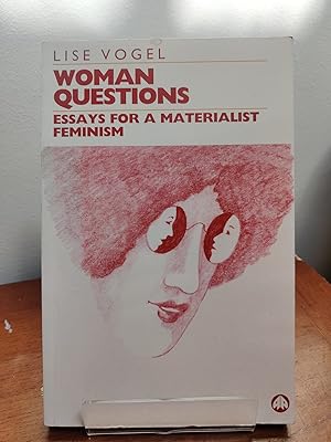 Image du vendeur pour Woman Questions: Essays for a Materialist Feminism mis en vente par Housmans Bookshop