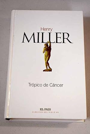 Seller image for Trpico de Cncer for sale by Alcan Libros