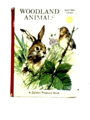 Bild des Verkufers fr Woodland Animals (Gold Star Library) zum Verkauf von World of Rare Books