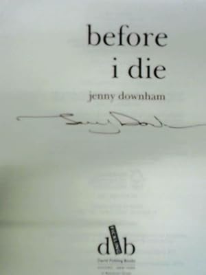 Imagen del vendedor de Before I Die a la venta por World of Rare Books