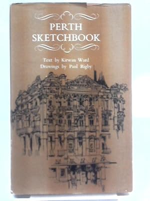 Bild des Verkufers fr Perth Sketchbook zum Verkauf von World of Rare Books