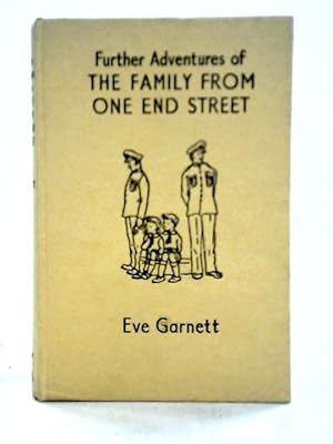 Bild des Verkufers fr Further Adventures Of The Family From One End Street zum Verkauf von World of Rare Books