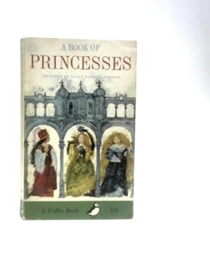 Bild des Verkufers fr A Book of Princesses zum Verkauf von World of Rare Books