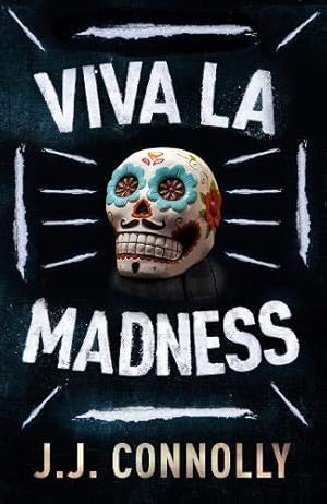 Imagen del vendedor de Viva La Madness (The Gripping Sequel to the Bestselling Thriller Layer Cake) a la venta por WeBuyBooks