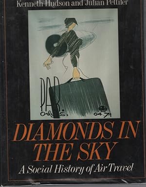 Seller image for Diamonds in the Sky: A Social History of Air Travel for sale by Dromanabooks