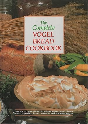 Image du vendeur pour The Complete Vogel Bread Book mis en vente par Dromanabooks