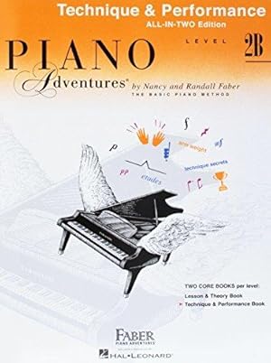 Imagen del vendedor de Piano Adventures All-In-Two Level 2B Tech. & Perf. Technique & Performance - Anglicised Edition a la venta por WeBuyBooks