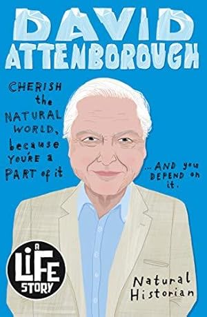 Imagen del vendedor de Sir David Attenborough: 1 (A Life Story) a la venta por WeBuyBooks 2