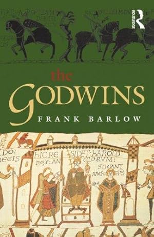 Seller image for The Godwins: The Rise and Fall of a Noble Dynasty (The Medieval World) for sale by WeBuyBooks