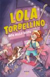Seller image for Lola Torbellino for sale by Agapea Libros
