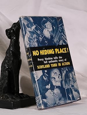 NO HIDING PLACE, Full Authentic Story of Scotland Yard In Action