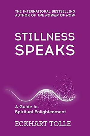 Imagen del vendedor de Stillness Speaks (The Power of Now) a la venta por WeBuyBooks