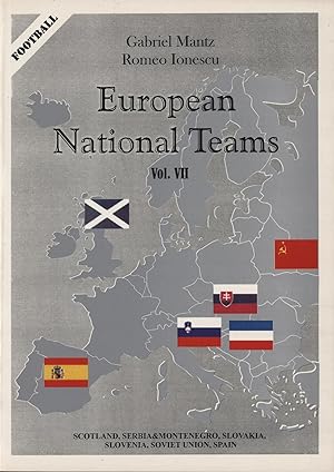 Seller image for EUROPEAN NATIONAL TEAMS VOL.VII (SCOTLAND TO SPAIN) for sale by Sportspages