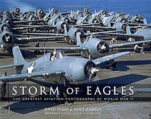 Bild des Verkufers fr Storm of Eagles: The Greatest Aviation Photographs of World War II zum Verkauf von WeBuyBooks