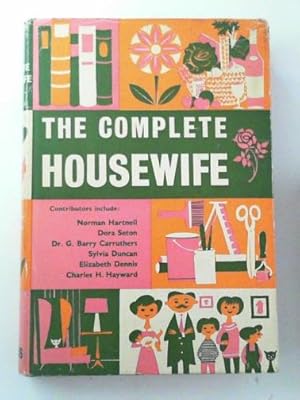 Seller image for The complete housewife for sale by Cotswold Internet Books