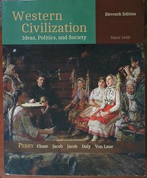 Imagen del vendedor de Western Civilization: Ideas, Politics, and Society: Since 1400 a la venta por Greenway