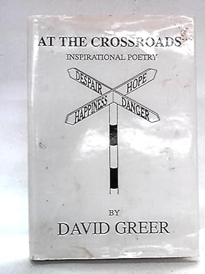 Bild des Verkufers fr At the Crossroads: Inspirational Poetry zum Verkauf von World of Rare Books