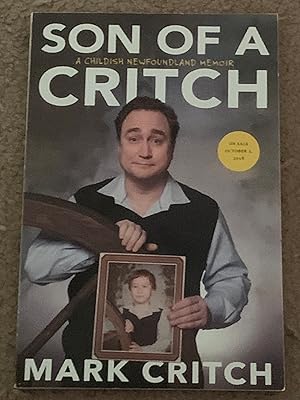 Son of a Critch: A Childish Newfoundland Memoir (Uncorrected Proof)