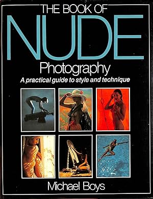 Image du vendeur pour The Book of Nude Photography mis en vente par M Godding Books Ltd