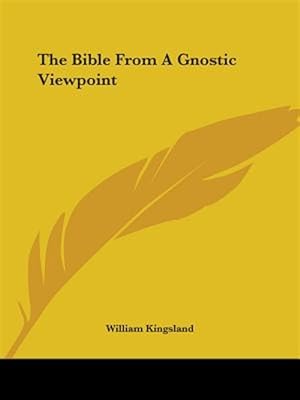 Bild des Verkufers fr Bible from a Gnostic Viewpoint zum Verkauf von GreatBookPrices