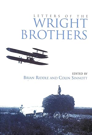 Imagen del vendedor de Letters of the Wright Brothers a la venta por M Godding Books Ltd