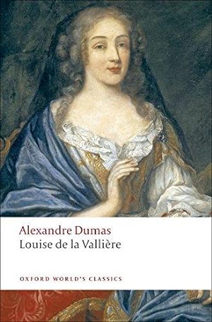 Image du vendeur pour Louise de la Valli`ere (Oxford World's Classics) mis en vente par WeBuyBooks