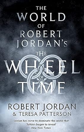 Bild des Verkufers fr The World Of Robert Jordans The Wheel Of Time zum Verkauf von Bulk Book Warehouse