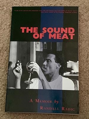 The Sound Of Meat: A Memori (Signed Copy)