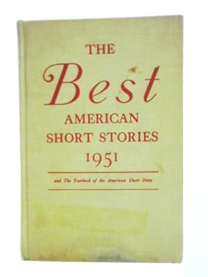 Bild des Verkufers fr The Best American Short Stories 1951 zum Verkauf von World of Rare Books
