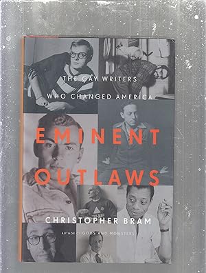 Immagine del venditore per Eminent Outlaws: The Gay Writers Who Changed America venduto da Old Book Shop of Bordentown (ABAA, ILAB)