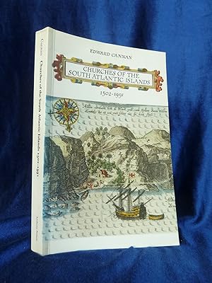 Seller image for CHURCHES OF THE SOUTH ATLANTIC ISLANDS 1502-1991 for sale by Gage Postal Books