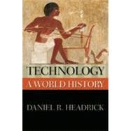 Seller image for Technology: A World History for sale by eCampus