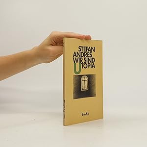 Bild des Verkufers fr Wir sind Utopia zum Verkauf von Bookbot