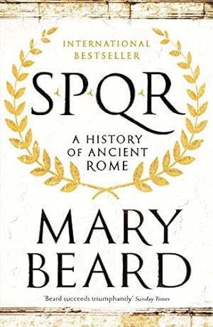 Seller image for SPQR: A History of Ancient Rome for sale by WeBuyBooks