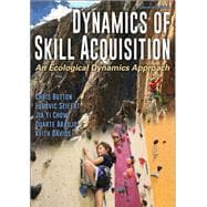 Seller image for Dynamics of Skill Acquisition for sale by eCampus