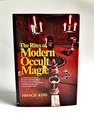 The Rites of Modern Occult Magic
