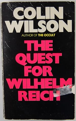 The Quest for Wilhelm Reich