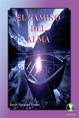 Seller image for El camino del alma / The path of the soul -Language: spanish for sale by GreatBookPrices