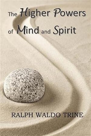 Imagen del vendedor de Higher Powers of Mind and Spirit a la venta por GreatBookPrices