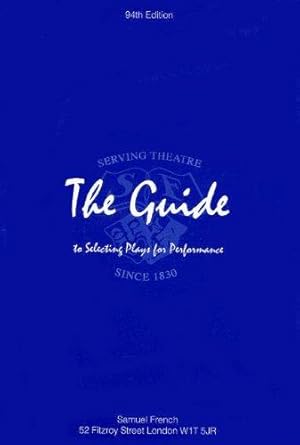 Seller image for The Guide to Selecting Plays for Performance for sale by WeBuyBooks