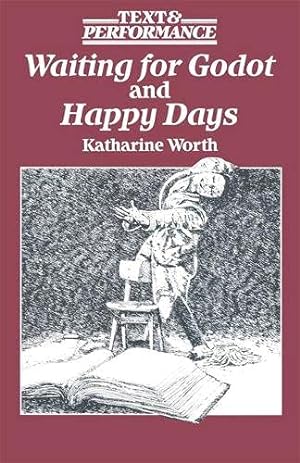 Imagen del vendedor de "Waiting for Godot" and "Happy Days" (Text & Performance S.) a la venta por WeBuyBooks