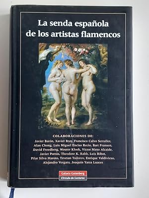 La senda española de los artistas flamencos.