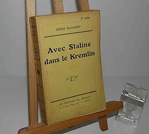 Avec Staline dans le Kremlin. Les éditions de France. Paris. 1930.