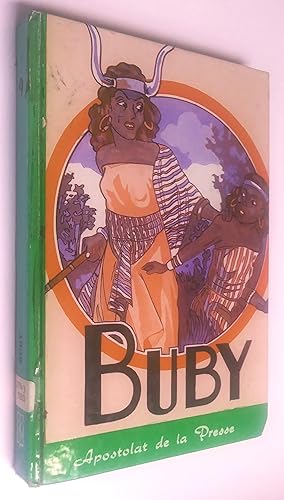 Buby. Roman missionnaire, 2e édition